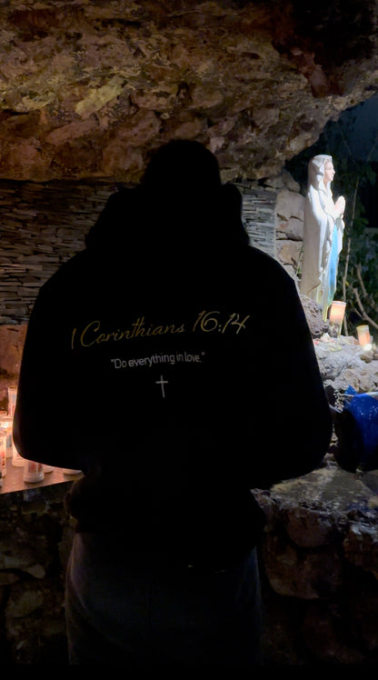1 Corinthians 16:14 - Golden Rule Collection - BLACK